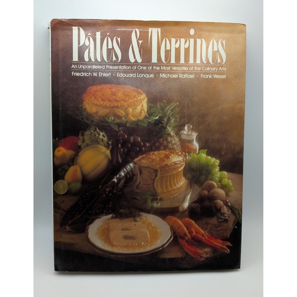 Book of Pates and Terrines by Edouard Longue, Hannelore Blohm, Frank Wesel,...